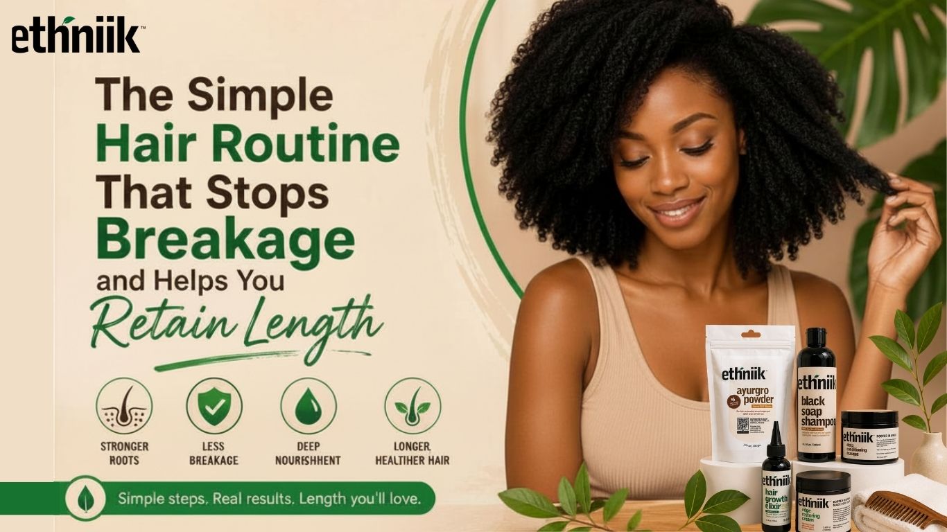 simple hair routine that stops breakage